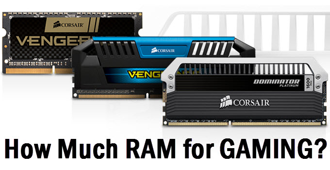how-much-ram-for-gaming