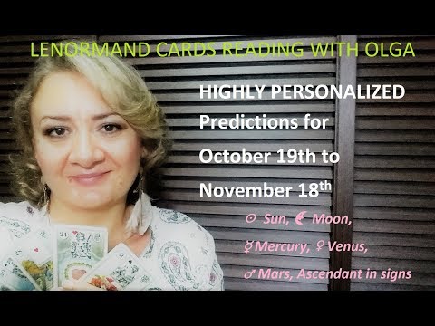 Lenormand HIGHLY PERSONALIZED Predictions for October 19th - November 18th with Olga!