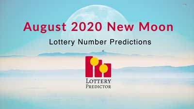 August 2020 New Moon Lottery Numbers