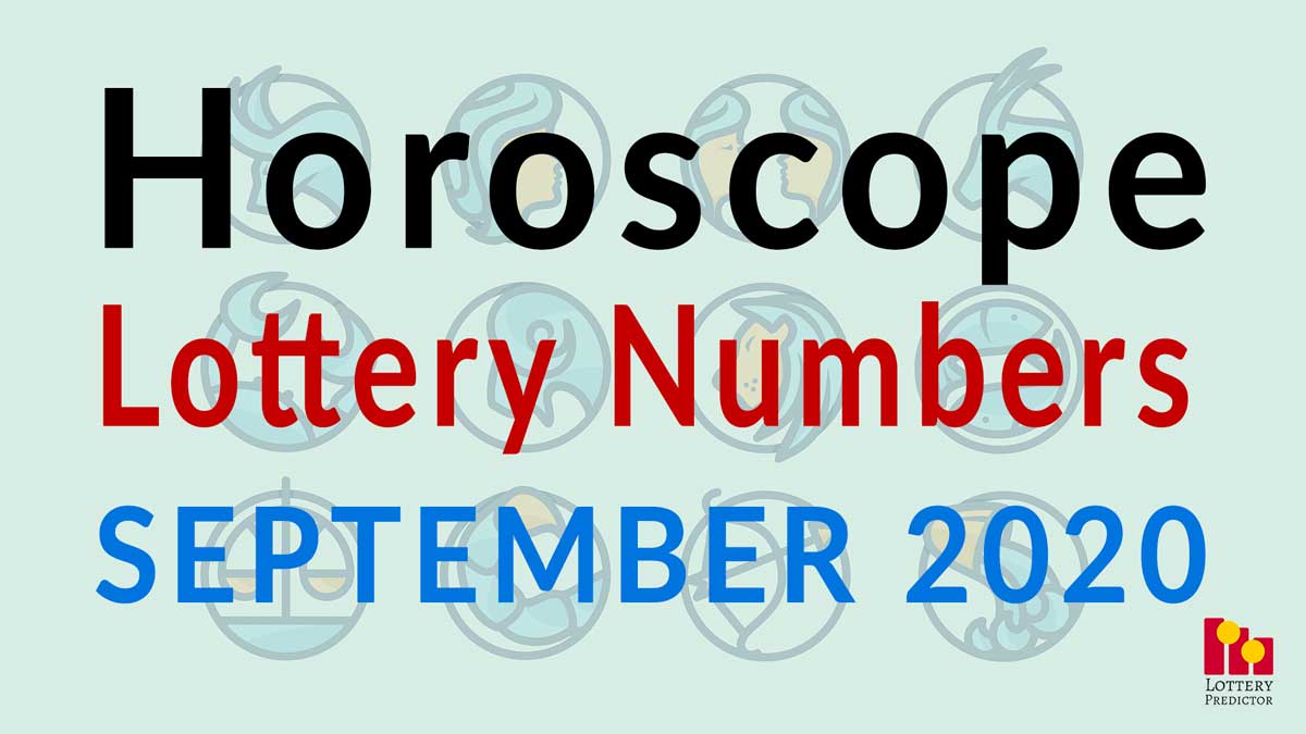 Horoscope Lottery Predictions For September 2020