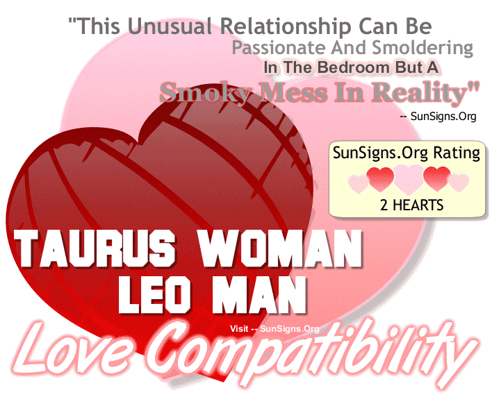 Taurus Woman Leo Man Love Compatibility