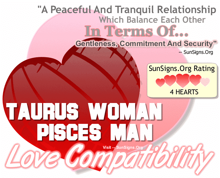 Taurus Woman Pisces Man Love Compatibility