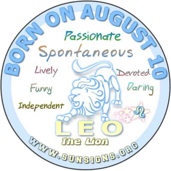 The 10 August birthday horoscope profile shows you are very independent.