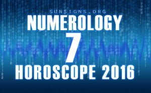 7 numerology horoscope 2016