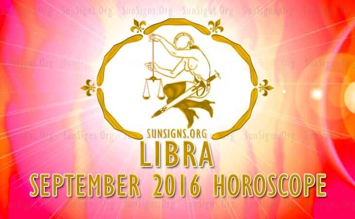 libra september 2016 horoscope