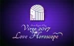 Virgo Love And Sex Horoscope 2017 Predictions