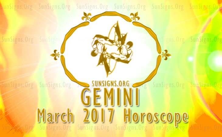 gemini march 2017 horoscope