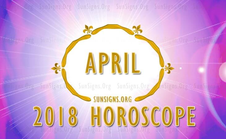 april-2018-monthly-horoscopes