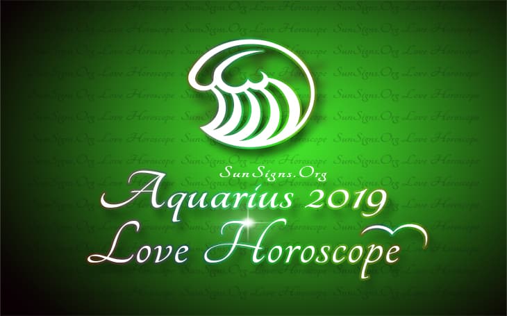 Aquarius Love Horoscope 2019