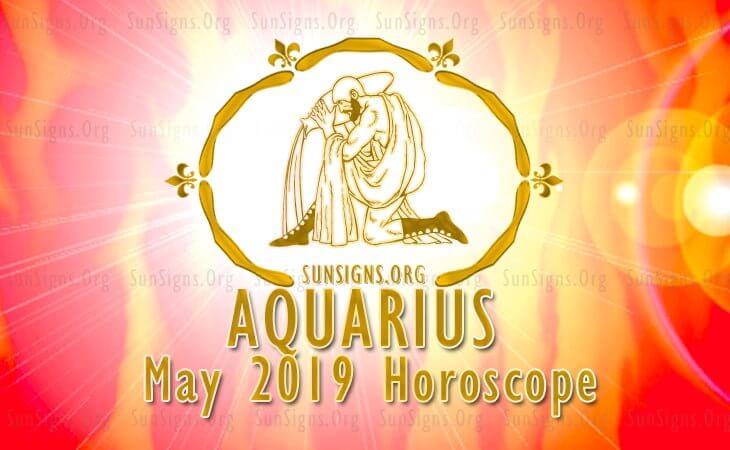 Aquarius May 2019 Horoscope