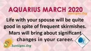 Aquarius March 2020 Horoscope