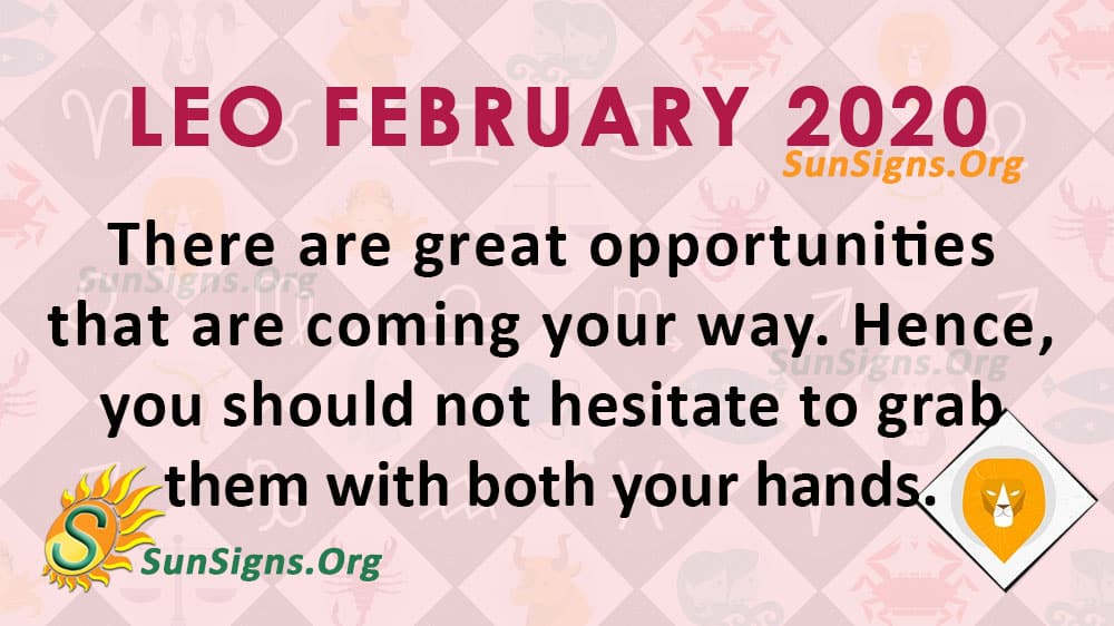 Leo February 2020 Horoscope