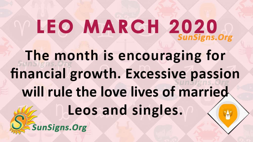 Leo March 2020 Horoscope