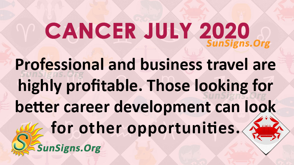 Cancer July 2020 Horoscope