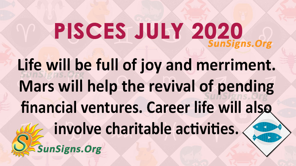 Pisces July 2020 Horoscope