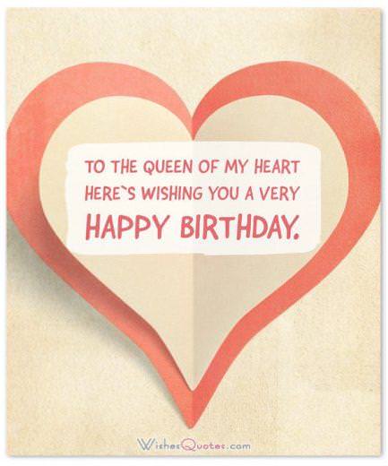 Birthday Wishes for Wife: Queen of my heart happy birthday